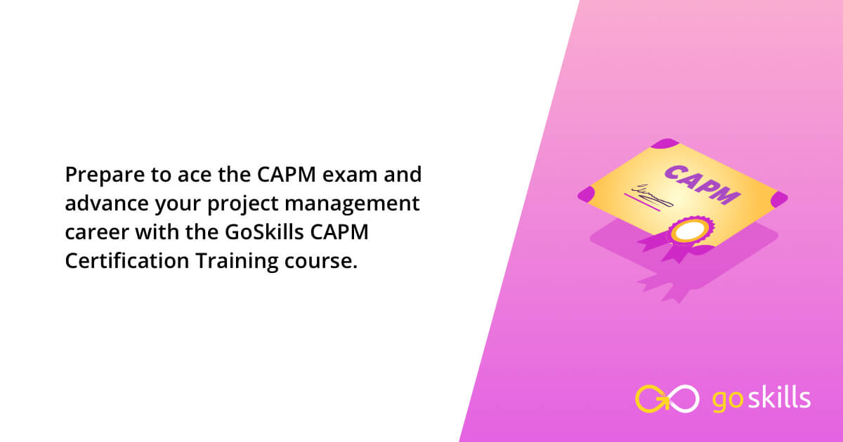 CAPM Certification Training Online CAPM Exam Prep GoSkills